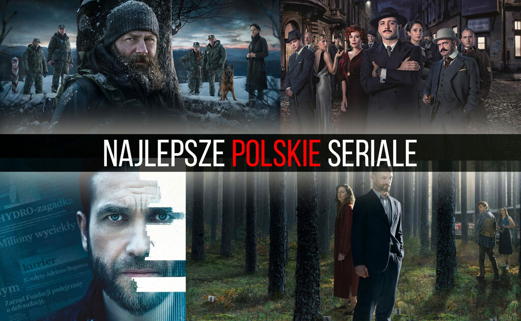 najlepsze polskie seriale